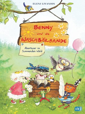 cover image of Benny und die Waschbärbande--Abenteuer im Summenden Wald